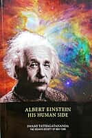 Albert Einstein - His Human Side