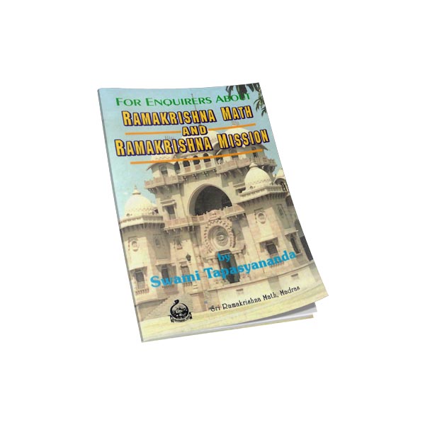 For Enquirers About Ramakrishna Math and Ramakrishna Mission