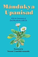 Mandukya Upanishad - Translated By Swami Gambhirananda