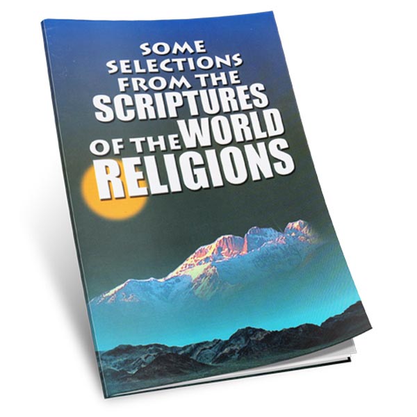 Some Selections From The Scriptures of The World Religions