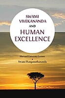 Swami Vivekananda and Human Excellence