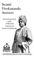 Swami Vivekananda Answers